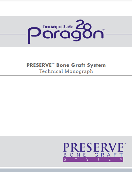 PRESERVE™ Technical Monograph