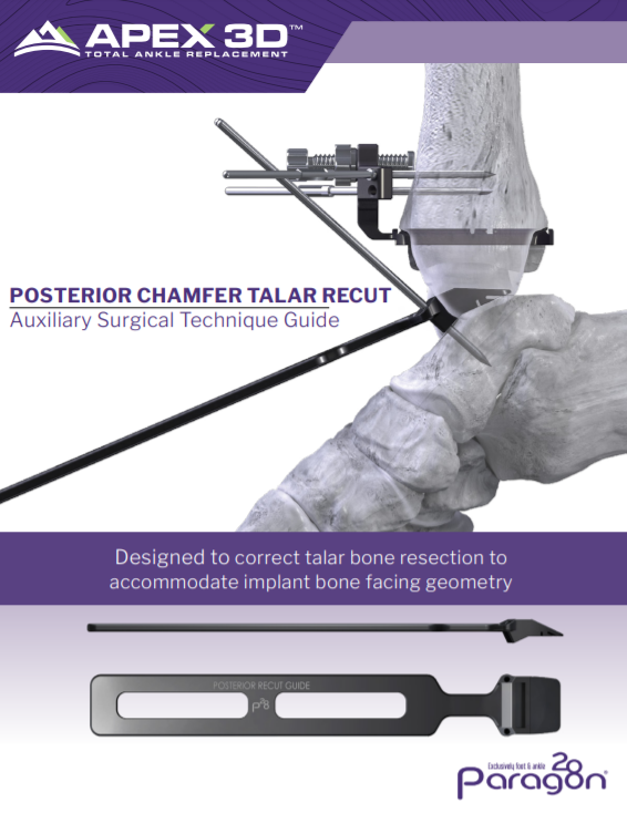 APEX 3D™ Posterior Recut Guide Surgical Technique
