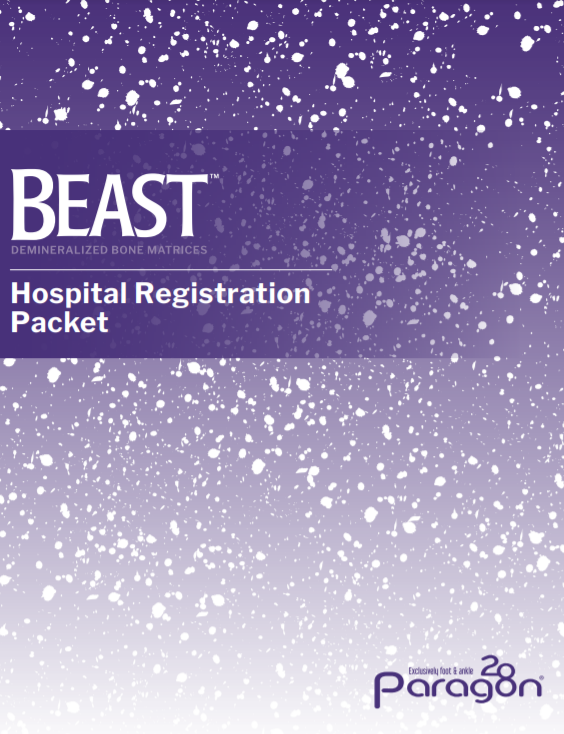 BEAST™ Hospital Registration Packet BEAST™ Hospital Registration Packet