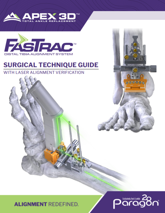 FasTrac™ with Laser Surgical Technique Guide